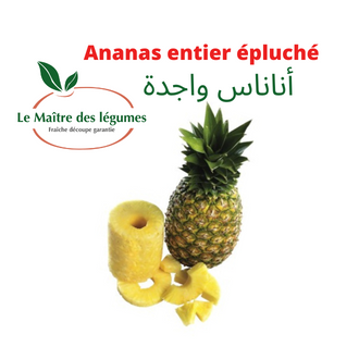 Ananas entier épluché - LE MAÎTRE DES LEGUMES